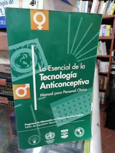 Lo Esencial De La Tecnología Anticonceptiva