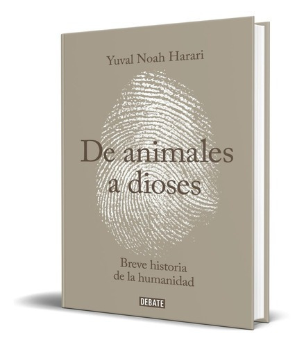 Libro De Animales A Dioses - Yuval Noah Harari [ Original