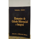 Elementos De Calculo Diferencial Integral Sadosky-guber 1988