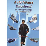 Autodefensa Emocional Mayor, Ivan Libreria Argentina (ela)