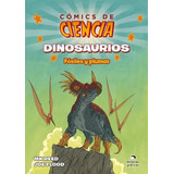 Dinosaurios. Comics De Ciencia