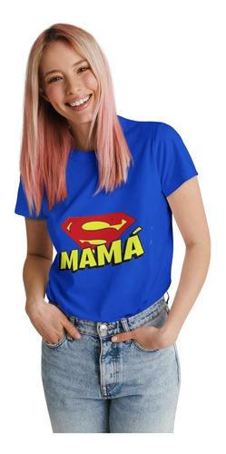 Polera Unisex Super Mama Dia Madre Heroe Estampado Algodon