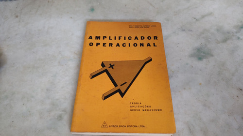 Livro Amplificador Operacional -teoria B, Aplicações,servo 