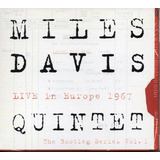 Box Miles Davis - Live In Europe 1967 / Quintet The B.s.vl.1
