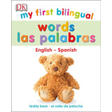 My First Bilingual Words - Dk