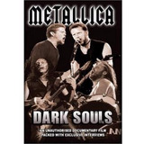 Metallica - Dark Souls Dvd - U