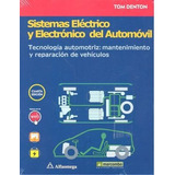 Sistemas Electrico Y Electronico Del Automovil Tecnologia...