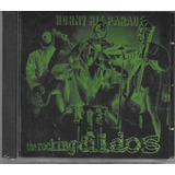 The Rocking Dildos - Horny Hit Parade Cd Nuevo!!