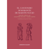 El Cancionero De Romances De Martin Nucio, De Aa.vv.. Editorial Publicacions Institucionals Universitat D'alacant, Tapa Blanda En Español