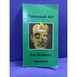 Fahrenheit 451 Ray Bradbury E. Minotauro 1995 