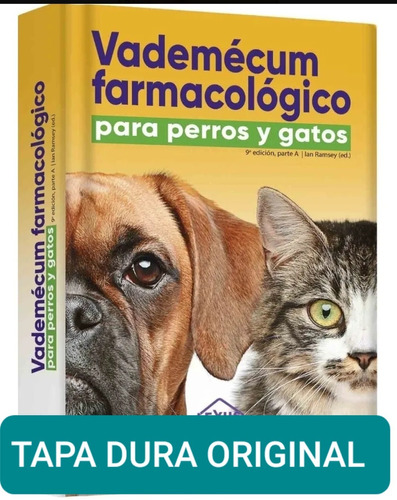 Vademécum Farmacológico Para Perros Y Gatos - (original )