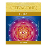 Oraculo De Activaciones De Geometria Sagrada Cartas Libro