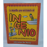 La Pequeña Gran Enciclopedia Del Ingenio - E. De Mente