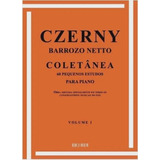 Método Piano Czerny Barrozo Netto Coletânea Volume Iii