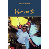 Vivo Em Ti (libro Original)