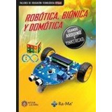 Libro: Robotica, Bionica Y Domotica. Star Learn. Ra-ma S.a. 