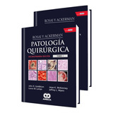 Rosai Y Ackerman Patología Quirúrgica 11a Edición