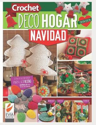 Libro Crochet Decohogar Navidad : Toda La Decoracion Para...
