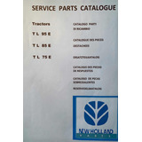 Manual De Repuestos Tractor New Holland Tl95e Tl85e Tl75e