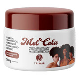 Mel Cola Tri Hair Para  Fitagem  De Cachos Orgânicos 250 Gr