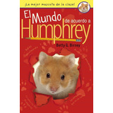 Libro: El Mundo Acuerdo A Humphrey (spanish Edition)