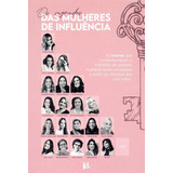 Os Segredos Das Mulheres De Influência - Talitha Pereira