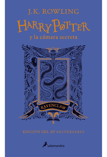 Harry Potter Y La Cámara Secreta. Edición 20 Aniv Revenclaw
