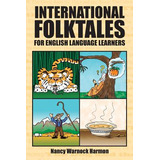 Libro International Folktales For English Language Learne...