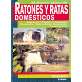 Ratones Y Ratas Domesticos Nuevo Libro -ratones Y Ratas Dome