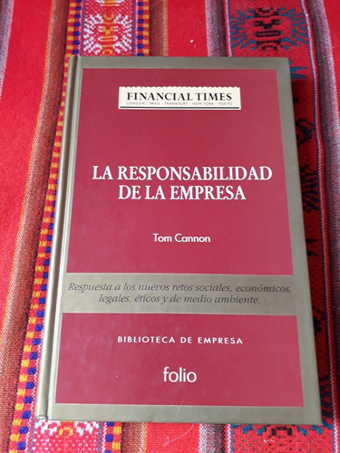 La Responsabilidad De La  Empresa 