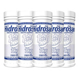 Combo Kit 5 Hidrosan Plus 10 Pastilhas Efervescentes 1 Kg