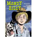 Mandy Riley # 01, De Ray Collins. Editorial Deux Graphica Studio, Edición 1 En Español