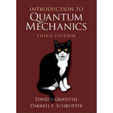 Introduction To Quantum Mechanics, De David J. Griffiths. Editorial Cambridge University Press, Tapa Dura En Inglés, 2018