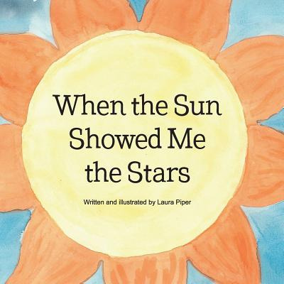 Libro When The Sun Showed Me The Stars - Piper, Laura