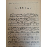 Partitura Antigua. Locuras. W.e. Walsche 1920