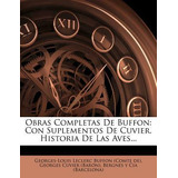 Libro Obras Completas De Buffon : Con Suplementos De Cuvi...