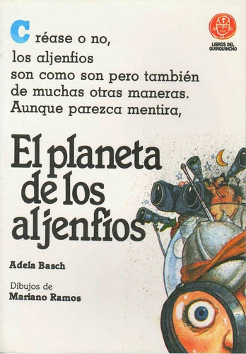 El Planeta De Los Aljenfios, Adela Basch
