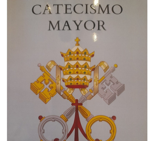 Catecismo Mayor De San Pio X