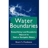 Libro Water Boundaries : Demystifying Land Boundaries Adj...