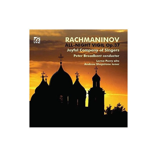 Rachmaninov/perry/joyful Company Of Singers All-night Vigil 