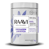 Creme Para Drenagem Linfática Raavi 1kg Qualidade Premium