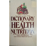 Dictionary Of Health And Nutrition Douris Timon 1976 A2572