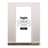 Adesivo Porta Login E Senha Quarto Resolução Alta Decorativo