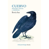 Cuervo, De Boria Sax. Editorial Siruela En Español