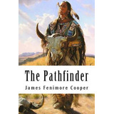 Libro The Pathfinder : Leatherstocking Tales #3 - James F...