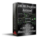 Biblioteca Autocad Completa 245 Mil Blocos E Projetos