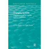 Libro Changing Schools: Pupil Perspectives On Transfer To...