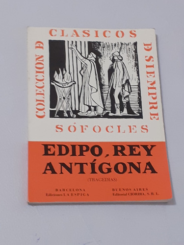 Edipo Rey - Antigona - Tragedias  Sofocles