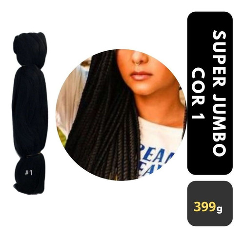 Cabelo Jumbão Ser Mulher Super Jumbo 399g Trança Box+ Brinde