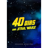 Livro Devocional 40 Dias Com Star Wars